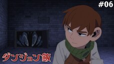 Dungeon Meshi Tập 6: Ẩm Thực Cung Đình/Luộc Bằng Nước Muối (Vietsub)