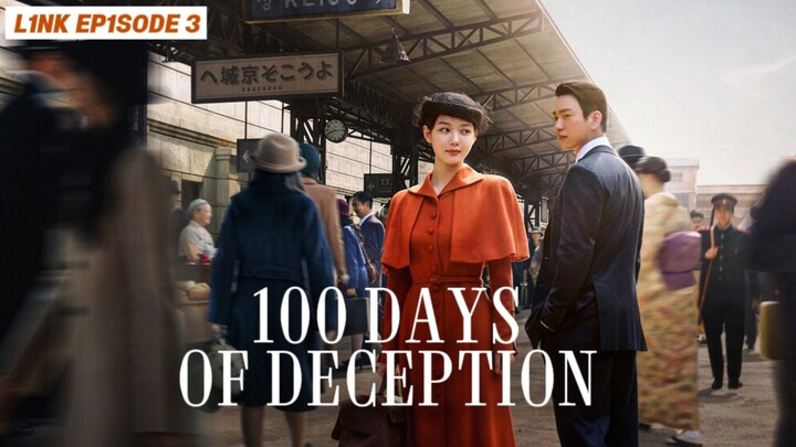 100 Days of Deception Episode 3 sub indo
