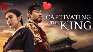 🇰🇷EP. 1 Captivating the King 2024 [EngSub]