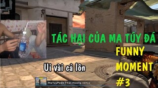 (CSGO Vietnam) Ma túy Peek Hai lai và lâu lai - CSGO Funny moments #3 by Meow con lon toN