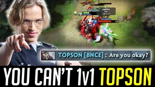 You can't OUTPLAY 2x TI Champ TOPSON - "Are you okay?"