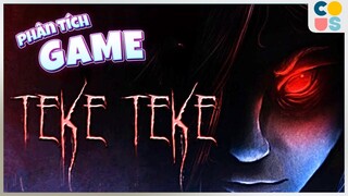 Phân Tích Game | Teke Teke - Nữ sinh mất thân dưới | Cờ Su Original