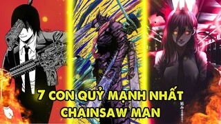 Quỷ Bóng Tối Không Phải Top 1, Top 7 Con Quỷ Mạnh Nhất Chưa Debut Chainsaw Man