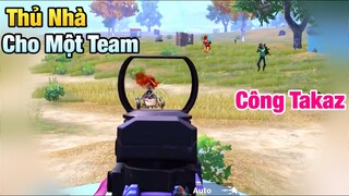 [PUBG Mobile] Kinh Nghiệm Thủ Nhà của TAKAZ | Team Địch Lao Lên và Cái Kết | T98