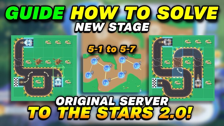 [New Stage 5-1 to 5-7] How to Solve To the Stars 2.0 Event (Original Server) Mobile Legends