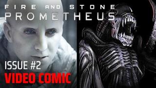 Prometheus: Fire and Stone - Chapter 2 | Video Comic | Alien Lore