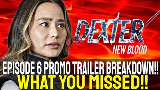 Dexter New Blood  9x06 Promo Breakdown  || Dexter Season 9 Episode 6 Promo