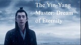 The Yin-Yang Master: Dream of Eternity | Chinese Movie 2020