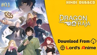 DRAGON RAJA [ HINDI DUBBED ] EPISODE 1