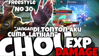 CHOU EXP DAMAGE, JANGAN DI TONTON , AKU CUMA LATIHAN AJA KOK | MOBILE LEGENDS|