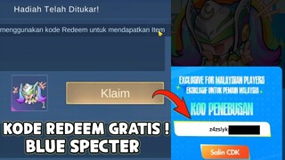 KODE REDEEM BLUE SPECTER GRATIS ! CEPAT AMBIL SEKARANG 100% BERHASIL - MOBILE LEGENDS