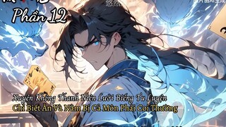 Xuyên Không Thanh Niên Lười Biếng Tu Luyện Chỉ Biết Ăn Và Nằm Bị Cả Môn Phái Coi Thường P12