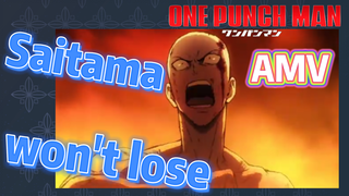 [One-Punch Man]  AMV |  Saitama won't lose