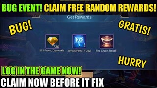 BUG! CLAIM AND GET FREE RANDOM REWARDS! LOG IN NOW BEFORE IT FIX! MOBILE LEGENDS