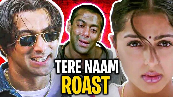 Tere Naam (2026 Roast) | Radhe is a Toxic Psychopath? 💀 | Salman Khan & Bhumika Chawla