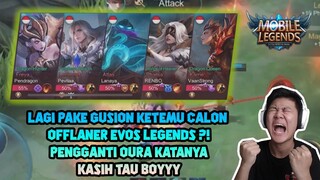 GUSION JEJE DI RANKED KETEMU OFFLANER BARU EVOS LEGENDS ?!! - Mobile Legends