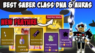 NEW FEATURE SORT PET AND GOT THE BEST CLASS, SABER, AURAS AND DNA IN SABER SIMULATOR LATEST UPDATE