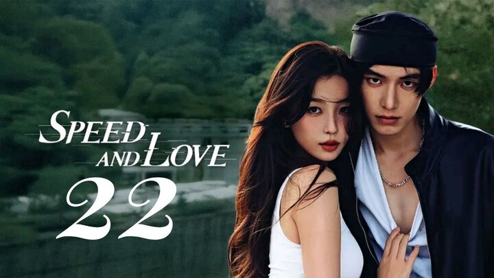 $pєєd αnd I͟σvє - Epísσdє 22 [Eng Suв]