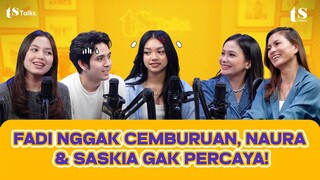 NAURA, FADI, DAN SASKIA BAHAS PASANGAN DAN MANTAN, JADI KEINGET LAGI DEH!