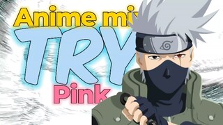 [AMV] Anime mix. Try - Pink.