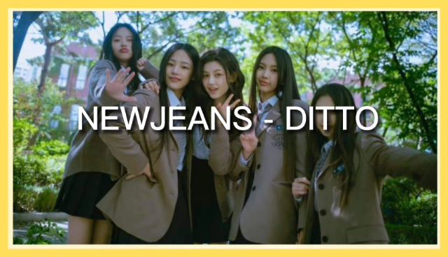 NewJeans (뉴진스) - Ditto (Easy Lyrics) - BiliBili