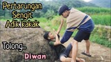 pertarungan ADIK KAKAK❗diwan berkelahi dengan kakaknya | muhyi official