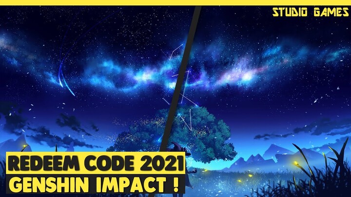 GENSHIN IMPACT REDEEM CODES 2021 31 OCTOBER || GENSHIN IMPACT REDEEM CODES OCTOBER