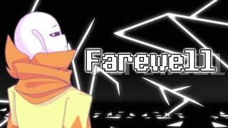 [MEME] Farewell (Pulsetale au/Pulse sans)