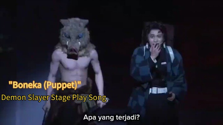 Boneka (Puppet) - Demon Slayer Stage Play Song Sub indo