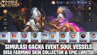 FARMING SKIN COLLECTOR & EPIC LIMITED DI EVENT SOUL VESSELS AAMON & HANABI MOBILE LEGENDS