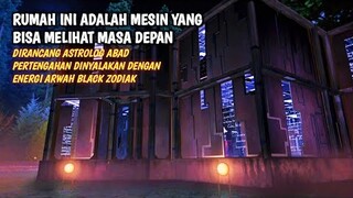 MESIN YANG BISA MELIHAT MASA DEPAN DITENAGAI ENERGI 13 HANTU