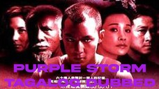 Purple Storm (紫雨風暴) (1999) Tagalog Dubbed Action Movie Daniel Wu, Wakin Chau, Kam Kwok-leung