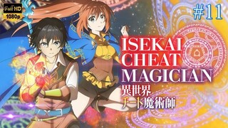 Isekai Cheat Magician - Episode 11 (Sub Indo)