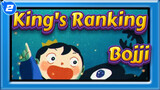 [King's Ranking] Bojji Works So Hard; He Must be the King_2