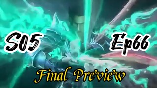 Battle Through The Heaven Season 5  Episode 66 Final Preview