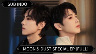 🇨🇳 [Moon & Dust] Special Episode Sub Indo | 2025
