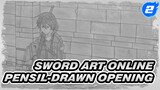 [パラパラ] Manga Pensil Drawn Sword Art Online Opening_2
