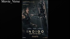 Indigo: WHAT DO YOU SEE (2023) 720p