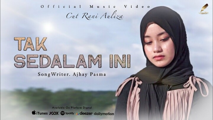 Cut Rani - Tak Sedalam Ini (Official Music Video)