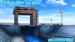 Vướng mắc 「A M V」 - Cao #anime #schooltime