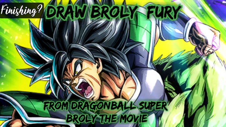 Mari Kita Selesaikan ✍🏻 | Draw Broly: Fury From Dragonball Super Broly (Finishing)