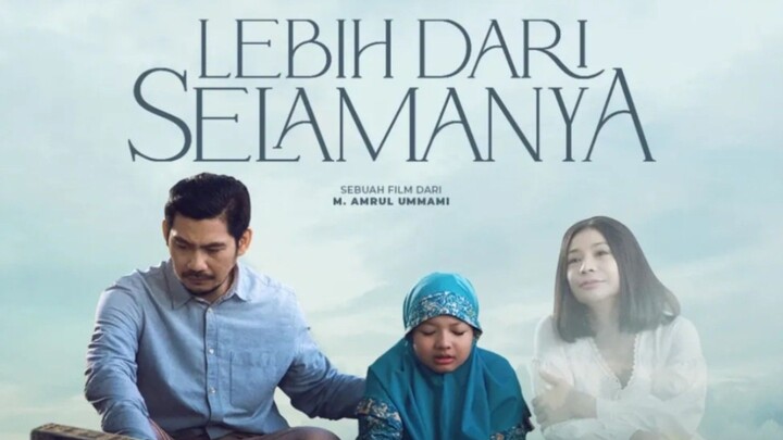 Lebih Dari Selamanya | #film #filmindonesia #movie #fyp