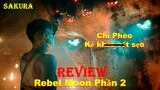 REVIEW PHIM CHỊ ĐẸP KHẮC SẸO ĐÔ ĐỐC BINH ĐOÀN ĐẾ CHẾ || REBEL MOON PHẦN 2 || SAKURA REVIEW