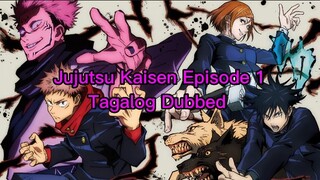 Jujutsu Kaisen Episode 1 (Tagalog Dubbed) HD