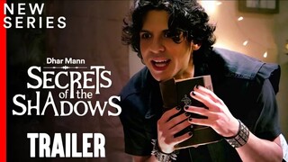 Secrets of the Shadows [OFFICIAL TRAILER]