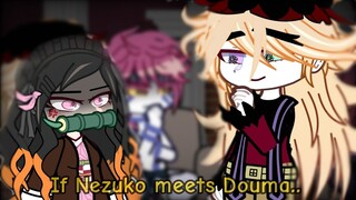 Uppermoons Trio + Muzan reacts to if Nezuko meets Douma || GCRV || Demon Slayer ||