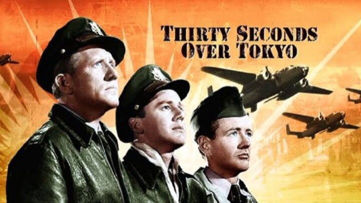 THIRTY SECONDS OVER TOKYO