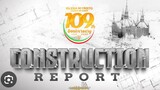 Iglesia Ni Cristo 109th Anniversary Construction Report