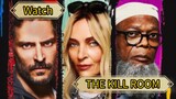 Watch Full Movie The Kill Room (2023) : Link in Description