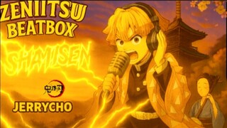 Zenitsu Agatsuma Beatbox Challenge x Shamisen by Jerry Cho style #JPOPENT